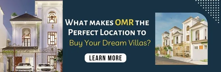 What-makes-OMR-the-Perfect-Location-to-Buy-Your-Dream-Villas